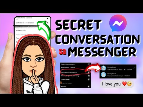 Bakit may secret conversation sa messenger / paano gamitin ang secret conversation sa messenger