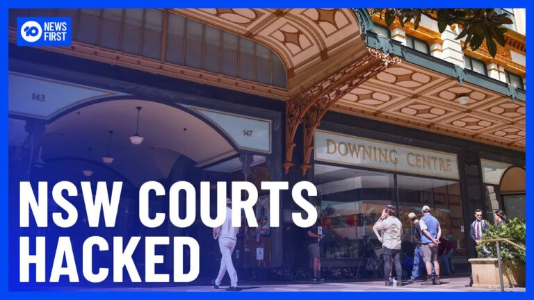 NSW Courts Hacked By Cyber Criminals, Sensitive Data Stolen | 10 News First