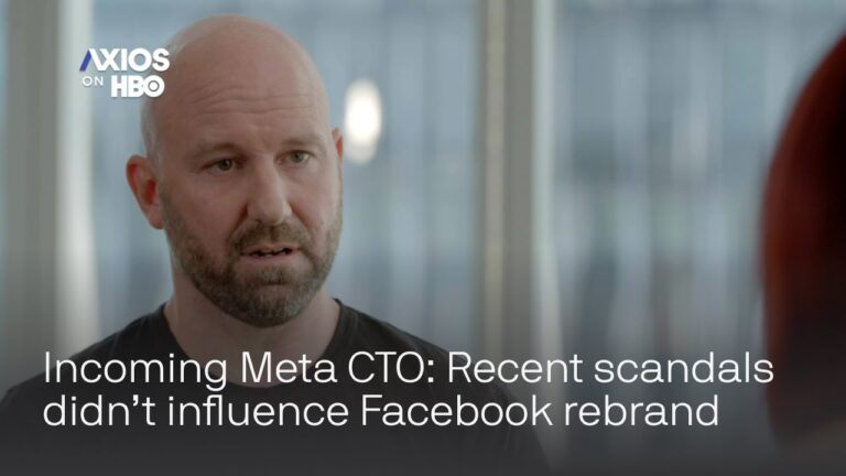Top Meta exec claims recent scandals didn’t influence Facebook rebrand | Axios on HBO