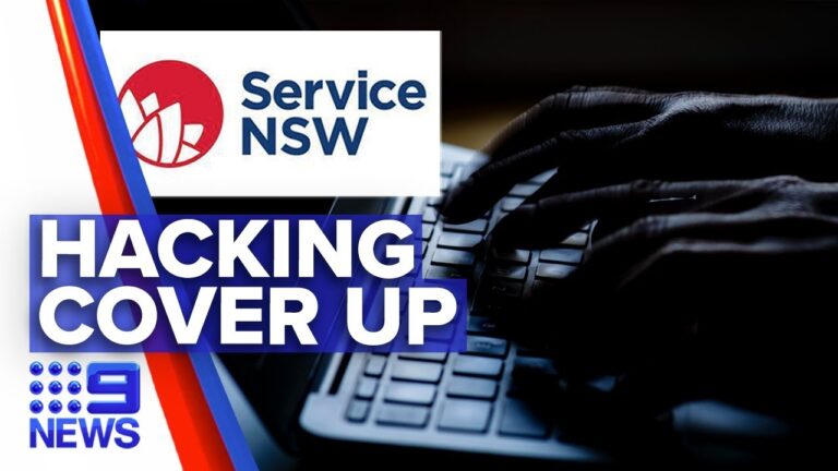 Service NSW hacking covered up for weeks | Nine News Australia