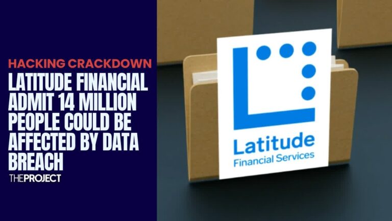 Latitude Financial Admit 14 Million People Could Be Affected By Data Breach