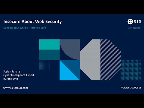 CSIS Webinar | Insecure About Web Security with Stefan Tanase