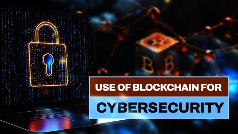 Use of Blockchain for Cybersecurity