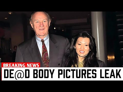 Disturbing Photos of Gene Hackman & Wife’s D£@d Body Leaks