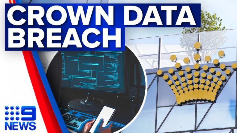 Crown Resorts investigating potential global data breach | 9 News Australia