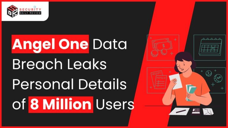 Angel One Data Breach Leaks Personal Details of 8 Million Users