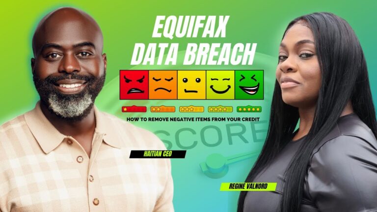 Equifax Data Breach: How to Legally Delete Negative Items from Your Credit Report! | Haitian CEO