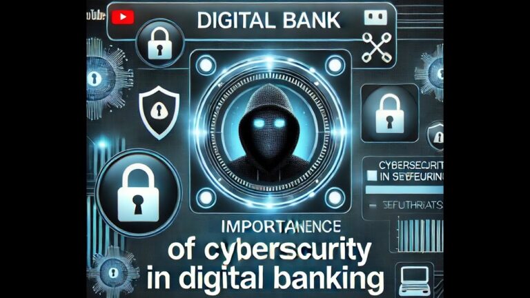 Cybersecurity in Digital Banking