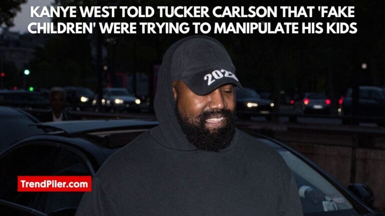 Kanye West Told Tucker Carlson That ‘Fake Children’ Were Trying To Manipulate His Kids.