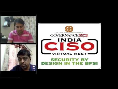 Security by Design in the BFSI | India CISO Virtual Meet 2020