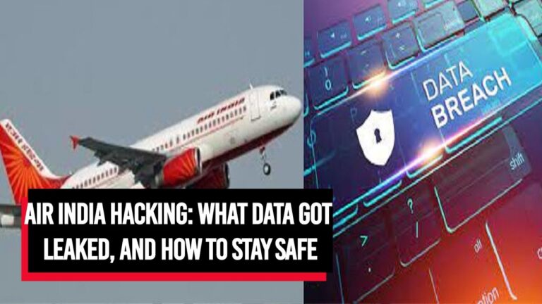 Air India hacking: What data got leaked, what not and how to stay safe | Cobrapost