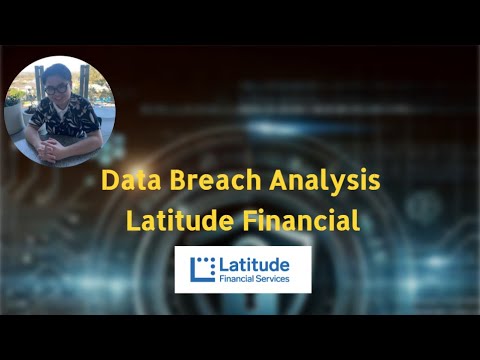 Data Breach Analysis | Latitude Financial | 01