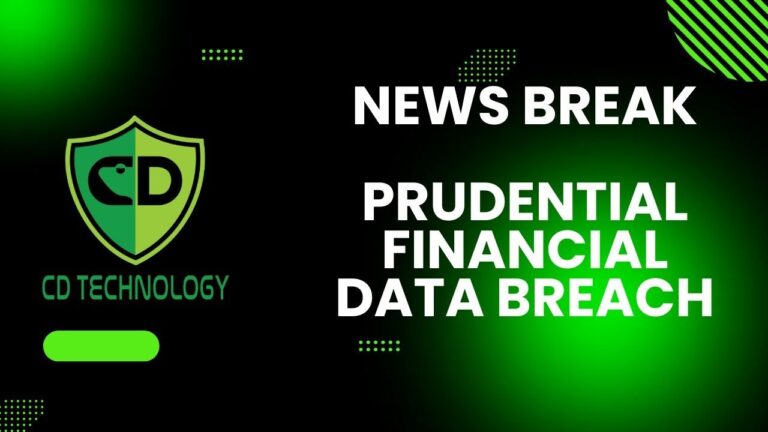 News Break: Prudential Financial Data Breach