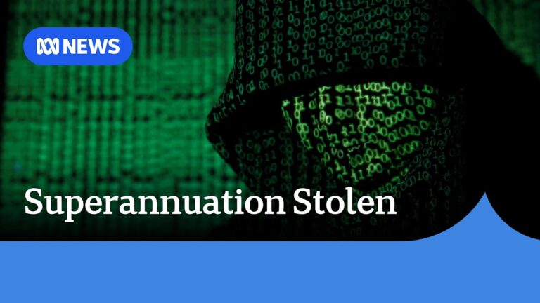 Australian superannuation funds hit by cyber attacks, with members’ money stolen | ABC NEWS