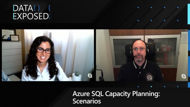 Azure SQL Capacity Planning: Scenarios | Data Exposed