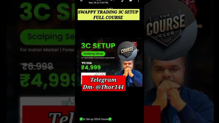 💢🔥SWAPPY TRADING 3C SETUP FULL COURSE LEAKED | Swappy Trading |🤑@SwappyTrading0101#trading