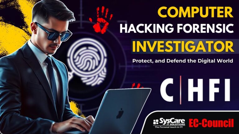 Master Digital Forensics | CHFI Cybersecurity Certification | SysCare Training