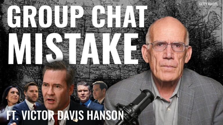 Victor Davis Hanson: Keep Your Enemies Close…But NOT In Your Groupchats