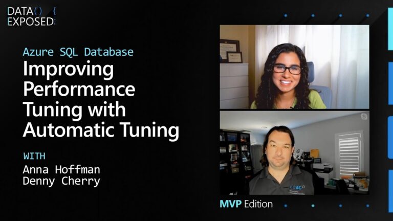 Azure SQL Database: Improving Performance Tuning with Automatic Tuning | Data Exposed: MVP Edition