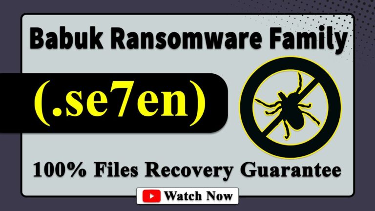 || SOLVED ✅🔘|| Se7en (.se7en) Babuk family ransomware virus – removal and decryption