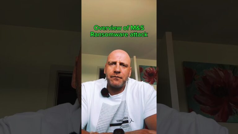 Inside M&S Ransomware Attack: What happened and What it Means?