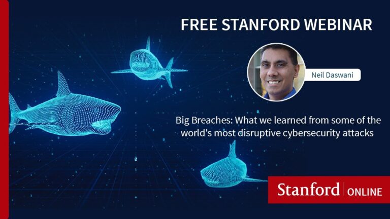Webinar – Big Breaches: What We Learned From the World’s Most Disruptive Cybersecurity Attacks