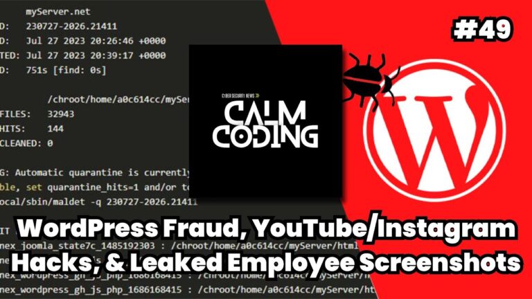 Episode #49: WordPress Fraud, YouTubeInstagram Hacks, & Leaked Employee Screenshots