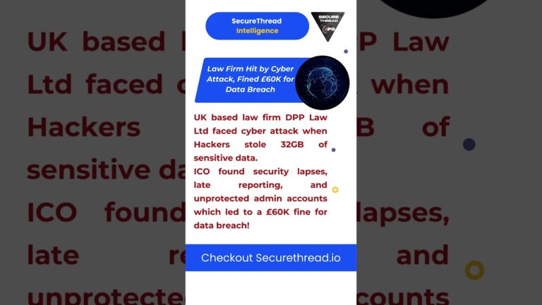 Law Firm Hit by Cyber Attack, Fined £60K for Data Breach!