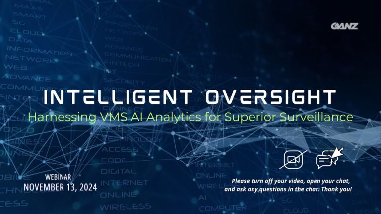 Feb 2025 Webinar: Intelligent Oversight Harnessing VMS AI Analytics for Superior Surveillance