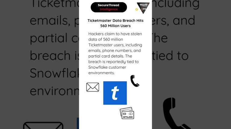 Ticketmaster Data Breach Hits 560 Million Users