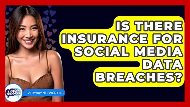 Is There Insurance For Social Media Data Breaches? – Everyday-Networking