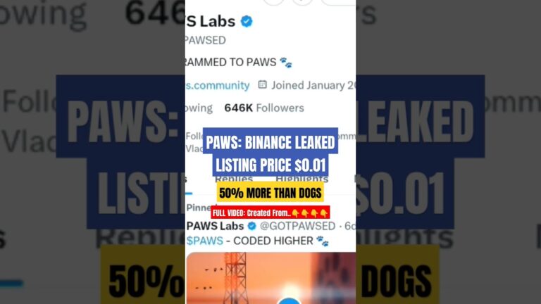 🐾 Paws Airdrop: Binance Listing, Price Leaked And New Listing Date