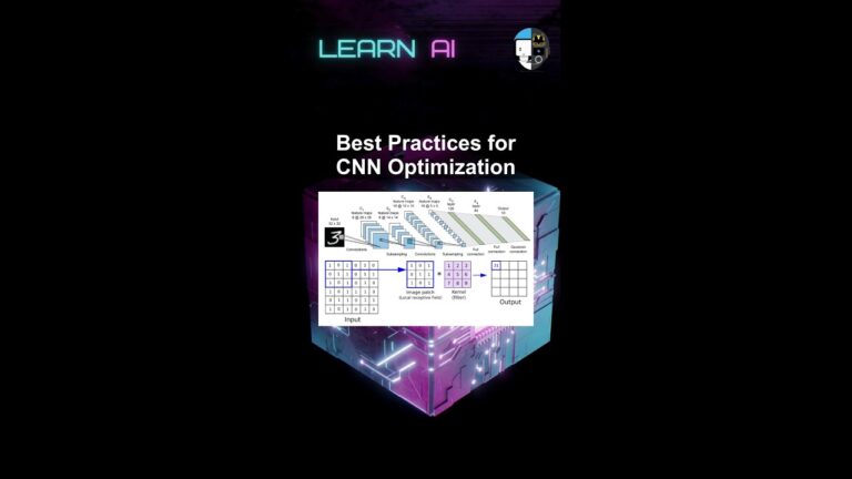Best Practices for CNN Optimization #ai #artificialintelligence #machinelearning #aiagent #Best