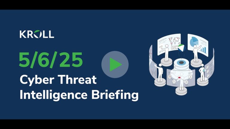 May 06, 2025 Cyber Threat Intelligence Briefing