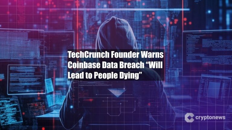 TechCrunch Founder Warns Coinbase Data Breach “Will Lead to People