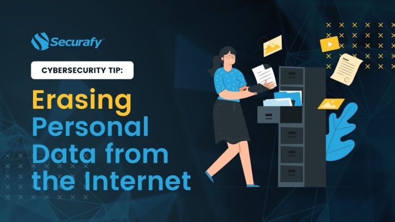Cybersecurity Tip: Erasing Personal Data from the Internet | Securafy