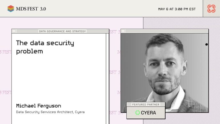 The data security problem | MDS Fest 3.0