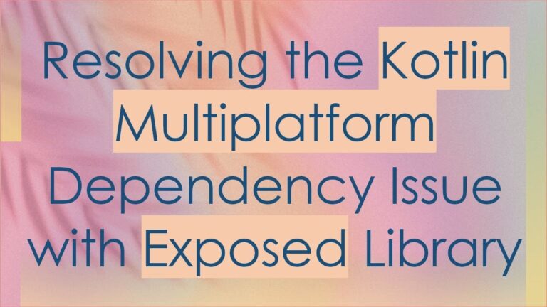 Resolving the Kotlin Multiplatform Dependency Issue with Exposed Library