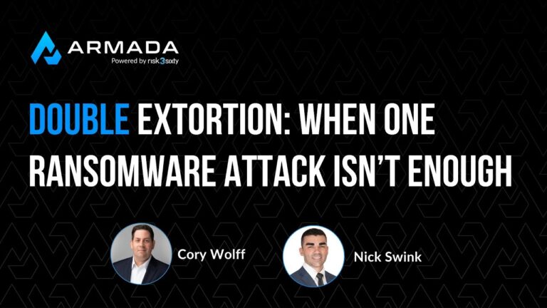 Armada Ransomware Series: Double Extortion – When One Ransomware Attack Isn’t Enough