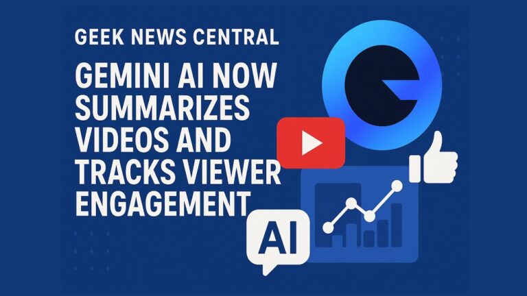 Gemini AI Now Summarizes Videos and Tracks Viewer Engagement