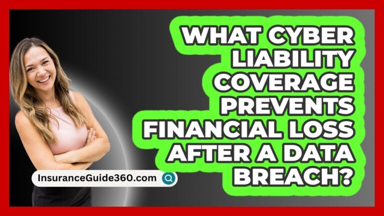 What Cyber Liability Coverage Prevents Financial Loss After A Data Breach? – InsuranceGuide360.com