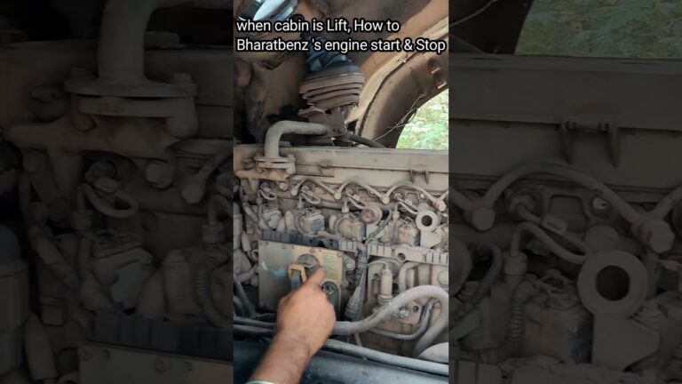 when bharatbenz cabin lift ,how to engine start & stop