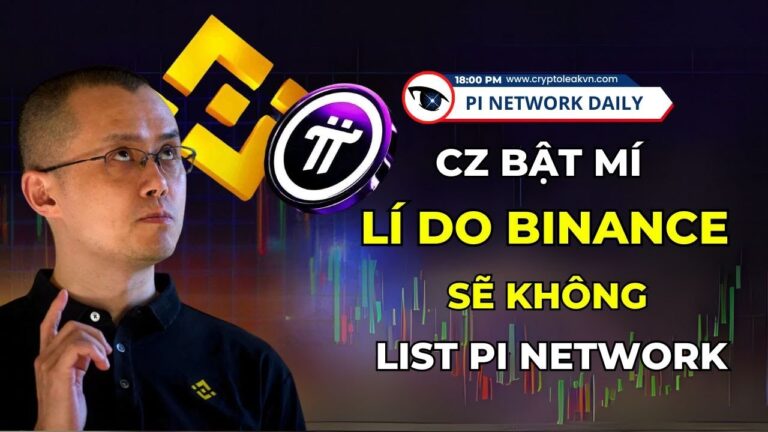 CZ Bật Mí Lí Do Binance Sẽ Không List Pi Network