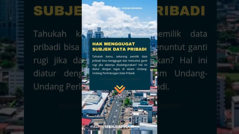 Hak Menggugat Subjek Data Pribadi #hukum #lawyer #pengacara