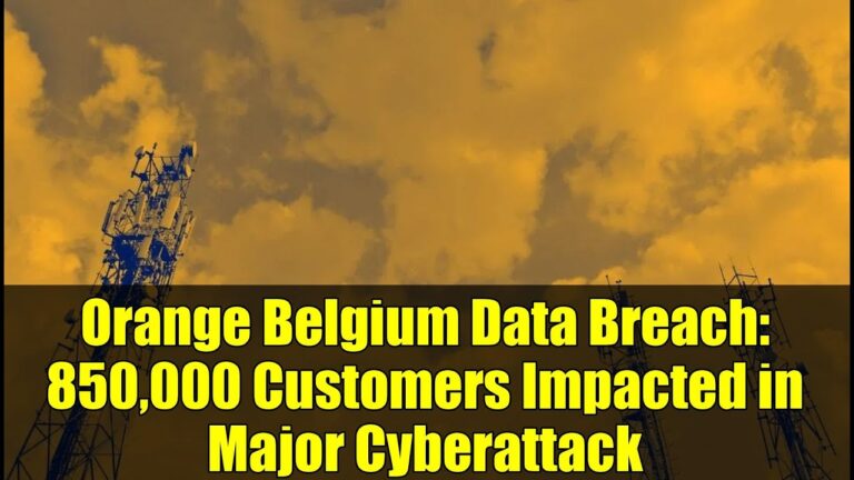 Orange Belgium Data Breach: 850,000 Customers Impacted in Major Cyberattack
