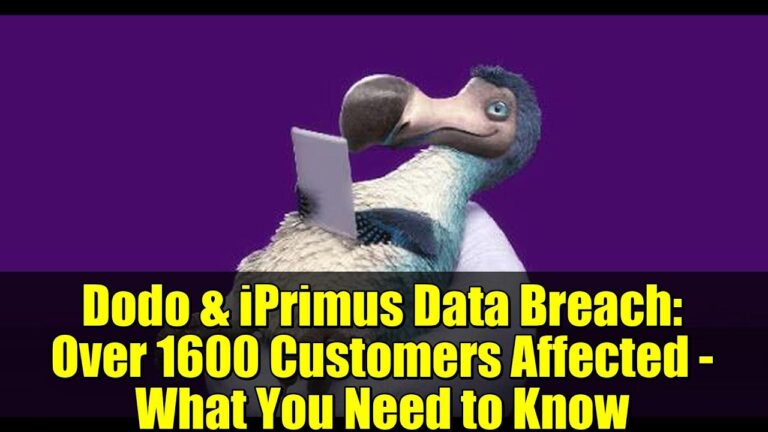 Dodo & iPrimus Data Breach: Over 1600 Customers Affected – What You Need to Know