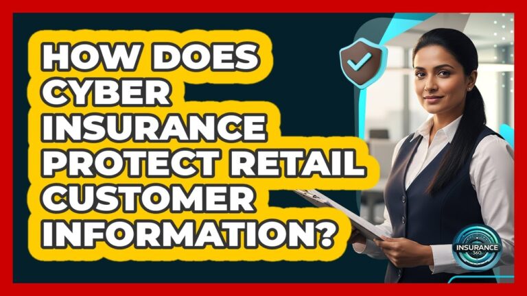 How Does Cyber Insurance Protect Retail Customer Information?