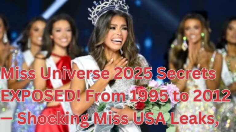 Miss Universe 2025 Secrets EXPOSED! From 1995 to 2012 — Shocking Miss USA Leaks