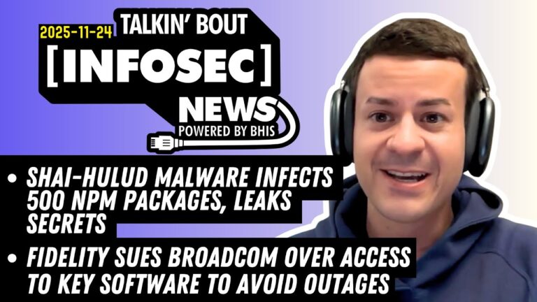 Shai-Hulud malware leaks secrets on GitHub – Talkin’ Bout [infosec] News 2025-11-24 #infosec #news